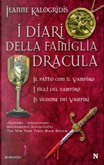 I diari della famiglia Dracula by Jeanne Kalogridis