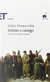 Delitto e castigo by Fëdor Dostoevskij