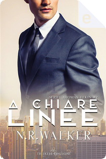 A chiare linee by N. R. Walker