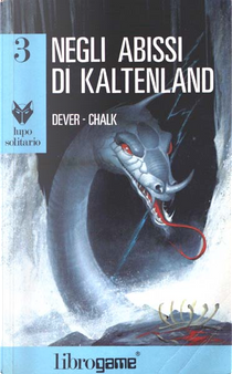 Negli abissi di Kaltenland by Gary Chalk, Joe Dever