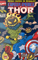Capitan America e Thor n° 7 by Al Milgrom, Danny Bulanadi, Dan Panosian, Gary Hartle, Geof Isherwood, Kevin Yates, Larry Alexander, Mark Gruenwald, Rick Levins