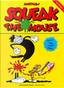 Squeak the Mouse by Massimo Mattioli