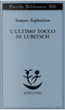 L'ultimo tocco di Lubitsch by Samson Raphaelson