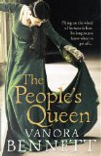 The People's Queen by Vanora Bennett
