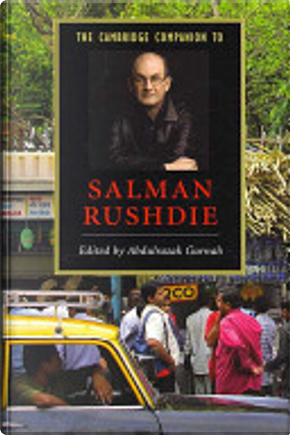 The Cambridge companion to Salman Rushdie by Abdulrazak Gurnah