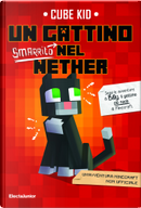 Un gattino smarrito nel Nether by Cube Kid