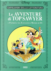 Le avventure di Top Sawyer by Fabio Michelini, Ivan Saidenberg, Sauro Pennacchioli