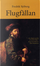 Flugfällan by Fredrik Sjöberg