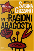 Le ragioni dell'aragosta by Sabina Guzzanti