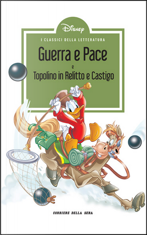 Guerra e pace - Topolino in Relitto e castigo by Bruno Concina, Giovan Battista Carpi, Guido Scala