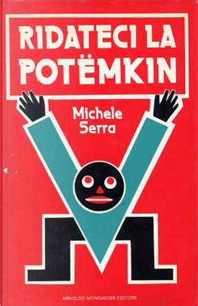 Ridateci la Potemkin by Michele Serra