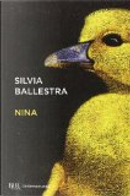 Nina by Silvia Ballestra