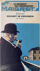 Maigret in provincia by Georges Simenon