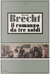 Il romanzo da tre soldi by Bertolt Brecht