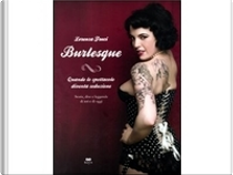 Burlesque by Lorenza Fruci