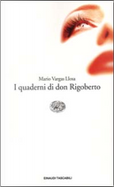 I quaderni di don Rigoberto by Mario Vargas Llosa