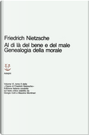 Al di là del bene e del male - Genealogia della morale by Friedrich Nietzsche
