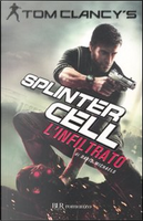 Tom Clancy' s Splinter cell by David Michaels, Tom Clancy