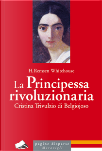La principessa rivoluzionaria by Henry Remsen Whitehouse