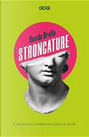 Stroncature by Davide Brullo