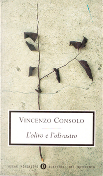 L'olivo e l'olivastro by Vincenzo Consolo
