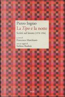 La «Tipo» e la notte by Pietro Ingrao