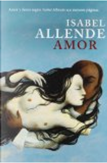Amor by Isabel Allende