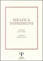 Serafica impressione by Luca Cesari, Stefano Cucci