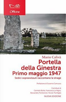 Portella della Ginestra, Primo Maggio 1947 by Mario Calivà