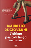 L'ultimo passo di tango by Maurizio de Giovanni