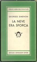 La neve era sporca by Georges Simenon