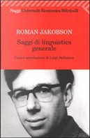 Saggi di linguistica generale by Roman Jakobson