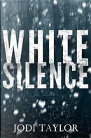 White Silence by Jodi Taylor