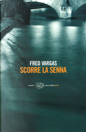 Scorre la Senna by Fred Vargas