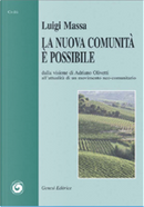 La nuova comunità è possibile. by Luigi Massa