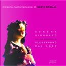 Miracoli contemporanei di Santa Rosalia by Serena Giordano