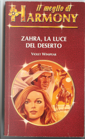Zahra, la luce del deserto by Violet Winspear