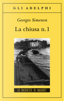 La chiusa n. 1 by Georges Simenon
