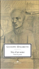 Vita d'un uomo by Giuseppe Ungaretti