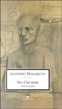 Vita d'un uomo by Giuseppe Ungaretti