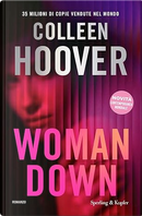 Woman down by Colleen Hoover
