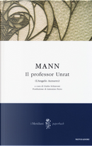 Il professor Unrat by Heinrich Mann