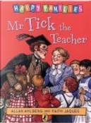 Mr. Tick the Teacher by Allan Ahlberg