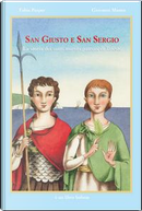 San Giusto e San Sergio. Ediz. illustrata by Fabia Perper, Giovanni Manna