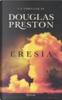 Eresia by Douglas Preston