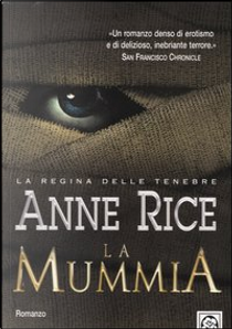 La mummia by Anne Rice
