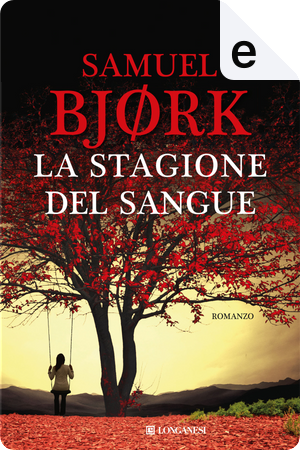 La stagione del sangue by Samuel Bjørk