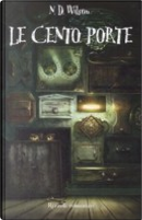 Le cento porte by Nathan D. Wilson