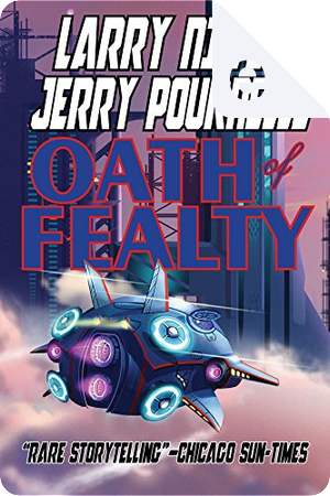Oath of Fealty by Jerry Pournelle, Larry Niven