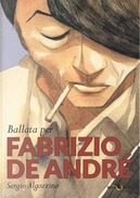 Ballata per Fabrizio De Andrè by Sergio Algozzino